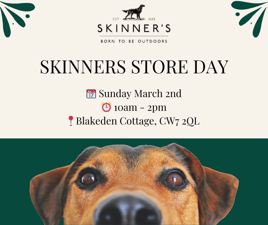 Skinners Store Day