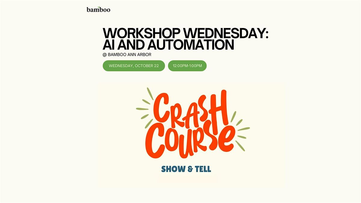 Workshop Wednesday: AI and Automation