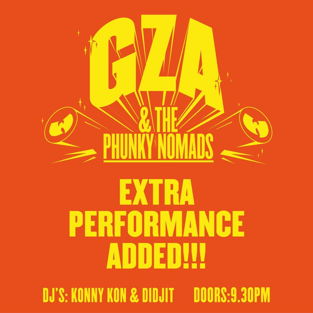 GZA\/Genius & The Phunky Nomads - SECOND SHOW