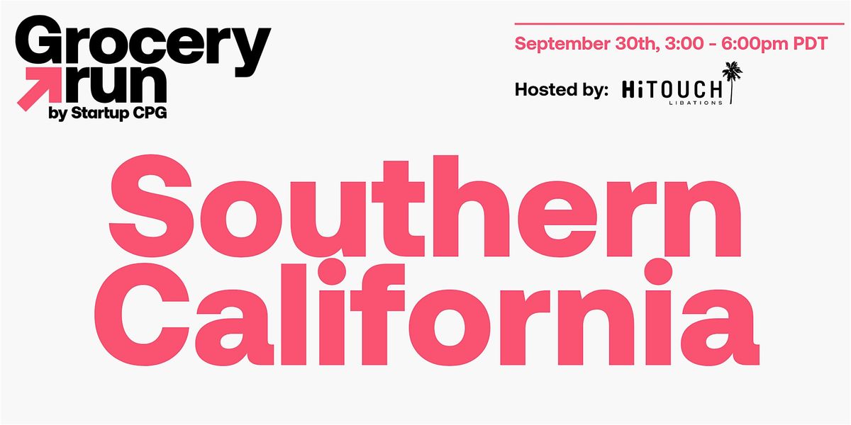 SoCal Grocery Run - September 2026