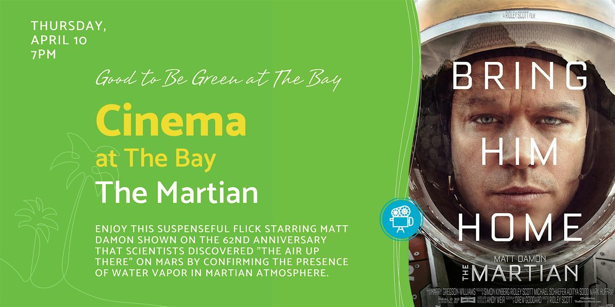 Cinema at The Bay: The Martian