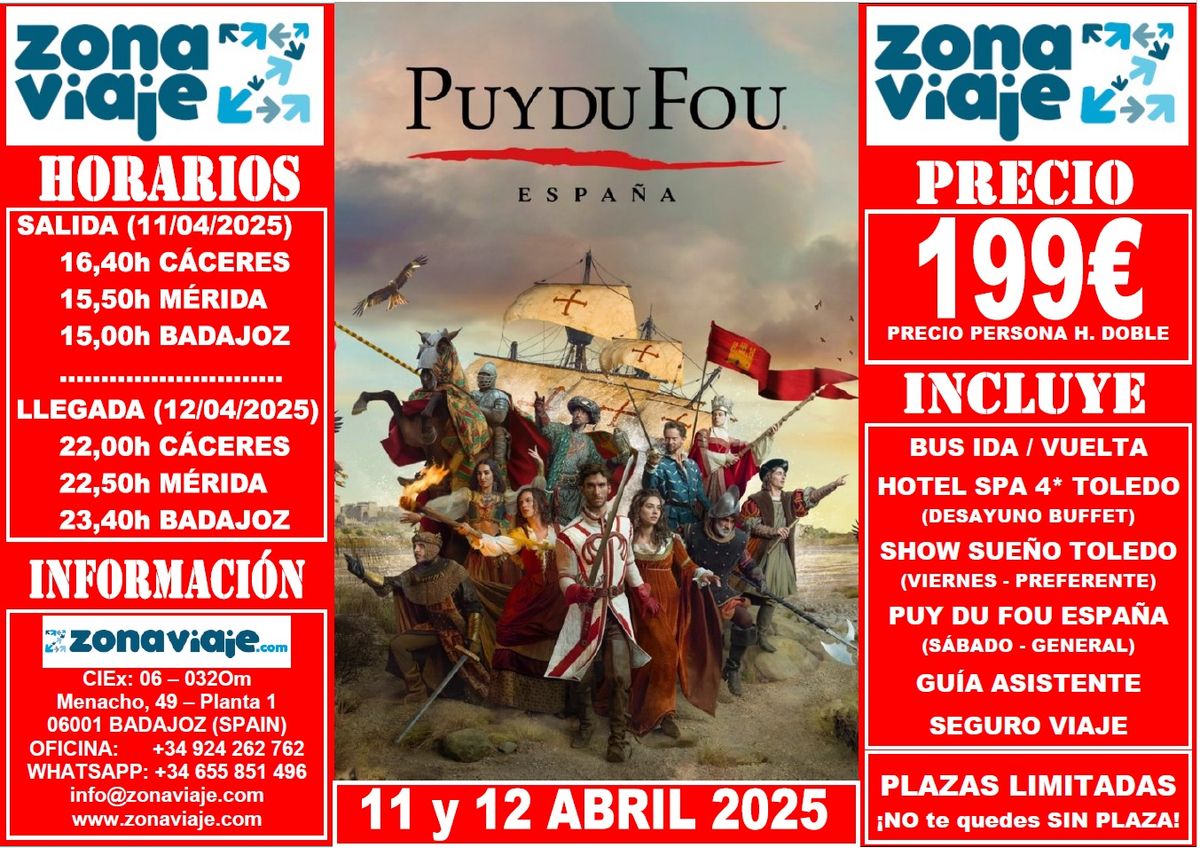 PUY du FOU desde EXTREMADURA (11 y 12 ABRIL 2025)