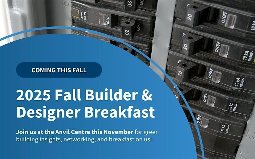 Fall 2025 Builder & Designer Breakfast (In-Person)