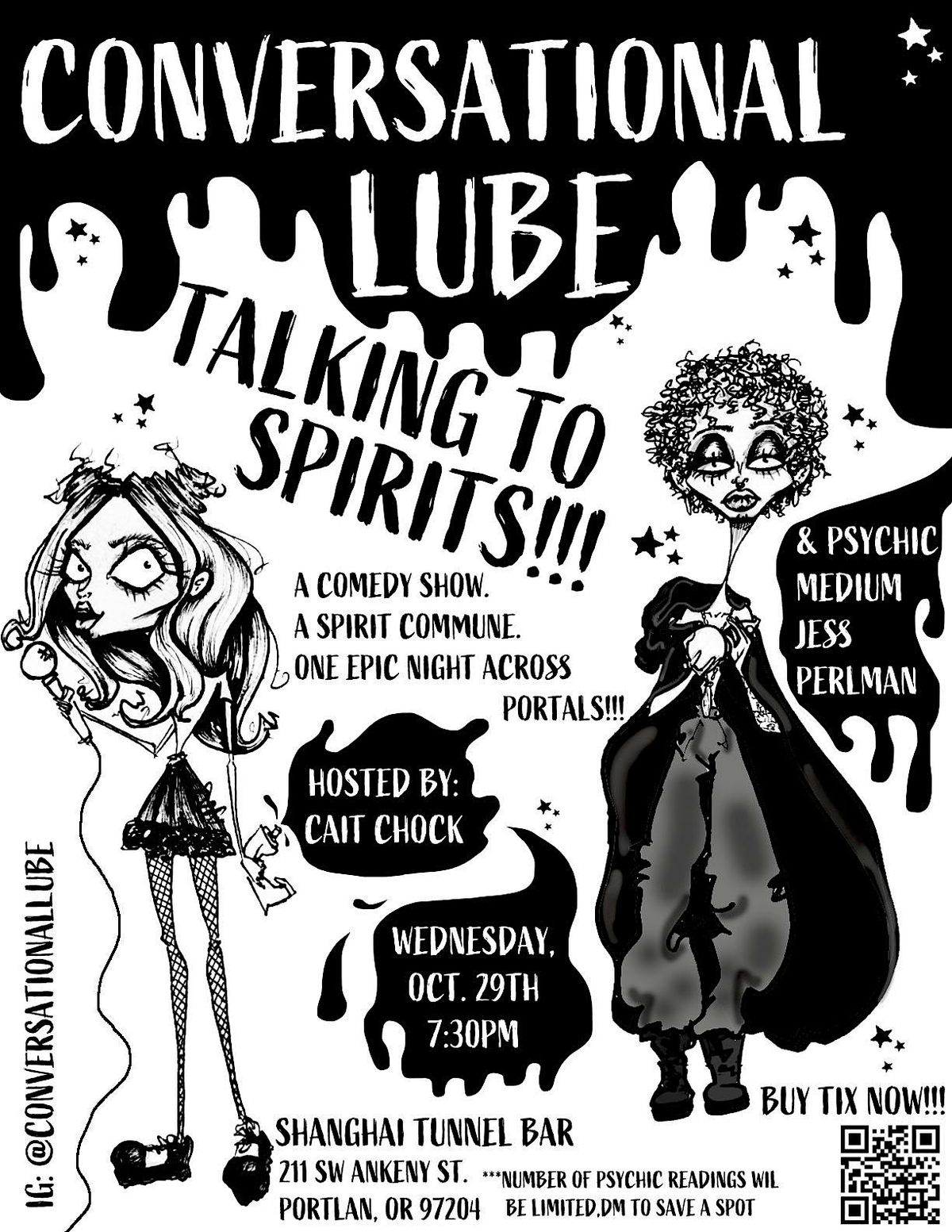 Conversational Lube - TALKING TO SPIRITS!!! - Comedy + PSYCHIC MEDIUM show!