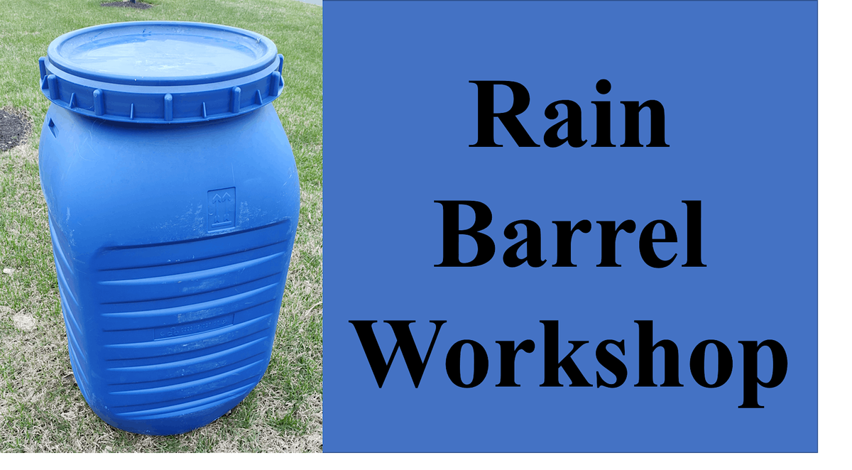 Owensboro Rain Barrel Workshop - Afternoon