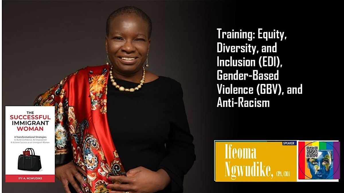 Training: Equity, Diversity, Inclusion (EDI), Anti-Racism and GBV