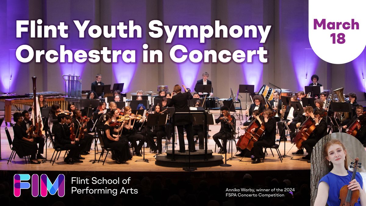 Flint Youth Symphony Orchestra in Concert at Whiting Auditorium