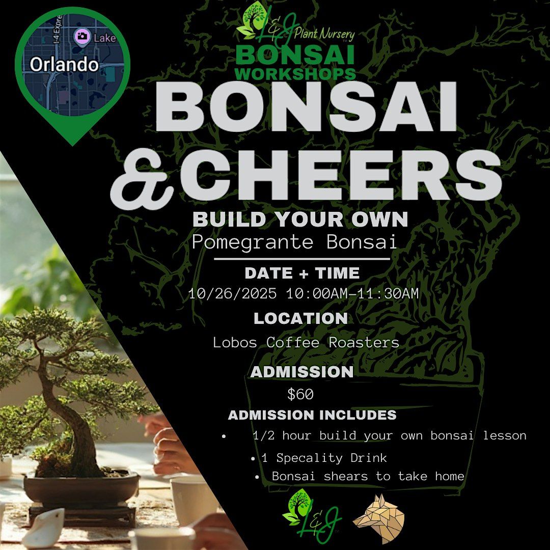 Bonsai & Cheers - Lobos Coffee Roasters - L&J Nursery - Pomegranate Bonsa