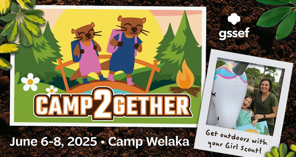 Camp 2gether with Girl Scouts of Southeast Florida