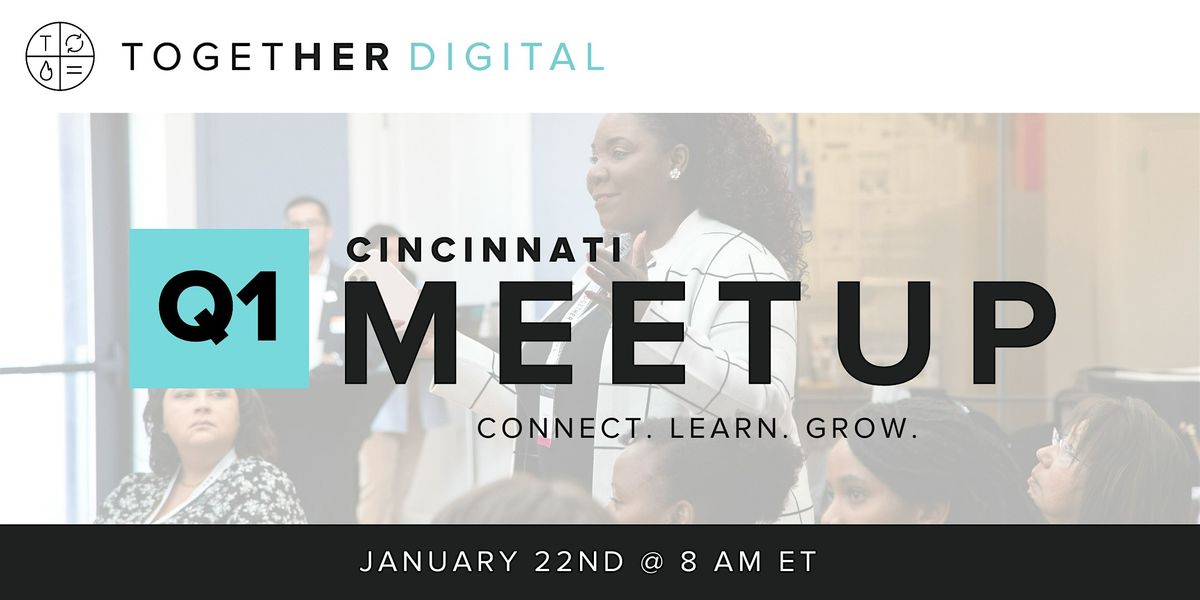 Together Digital Cincinnati | Marketing For An Uncertain Future