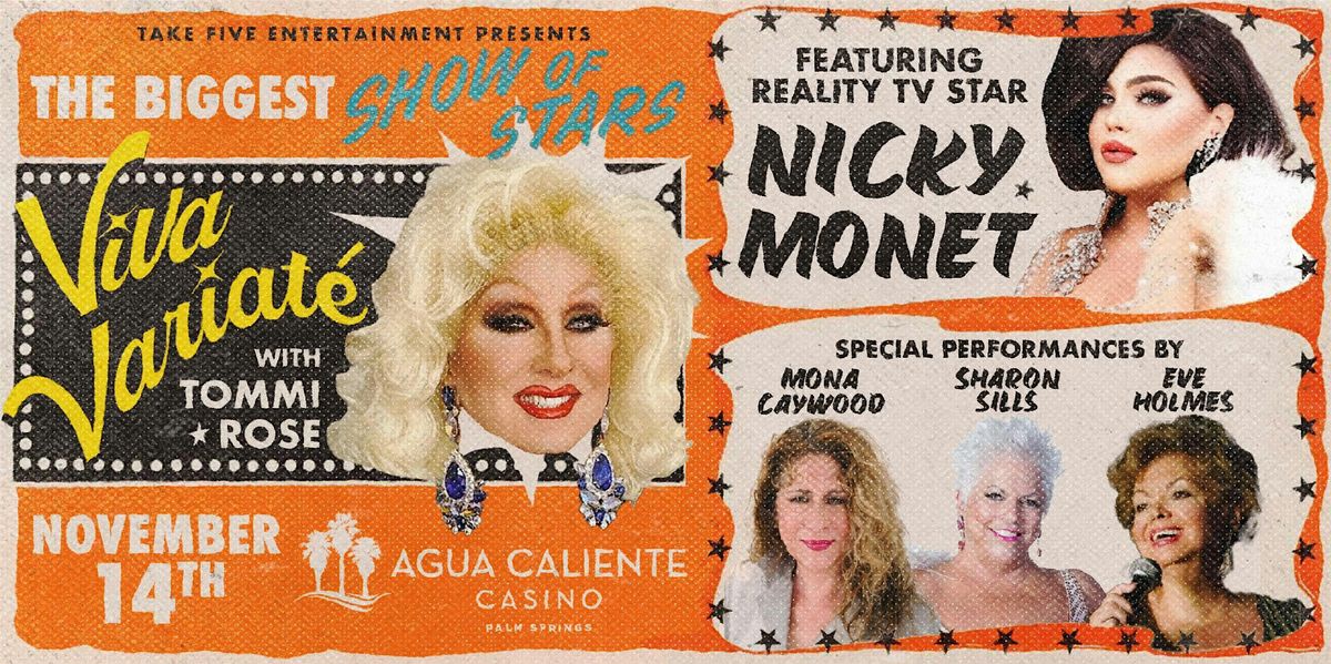 Viva Variat\u00e9 with Tommi Rose - The Ultimate Palm Springs Variety Show!