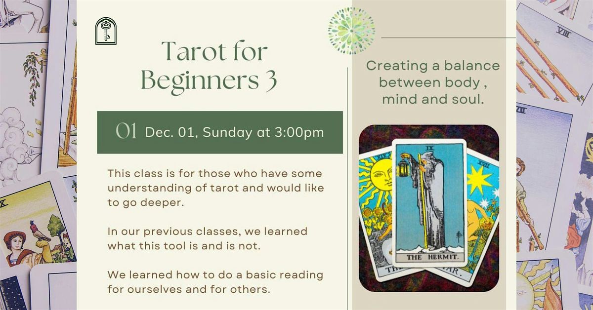 Tarot for Beginners 3  with Spiritual Advisor and Medium Nancy Laporta