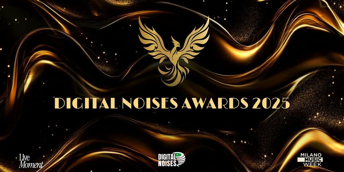 DIGITAL NOISES AWARDS 2025