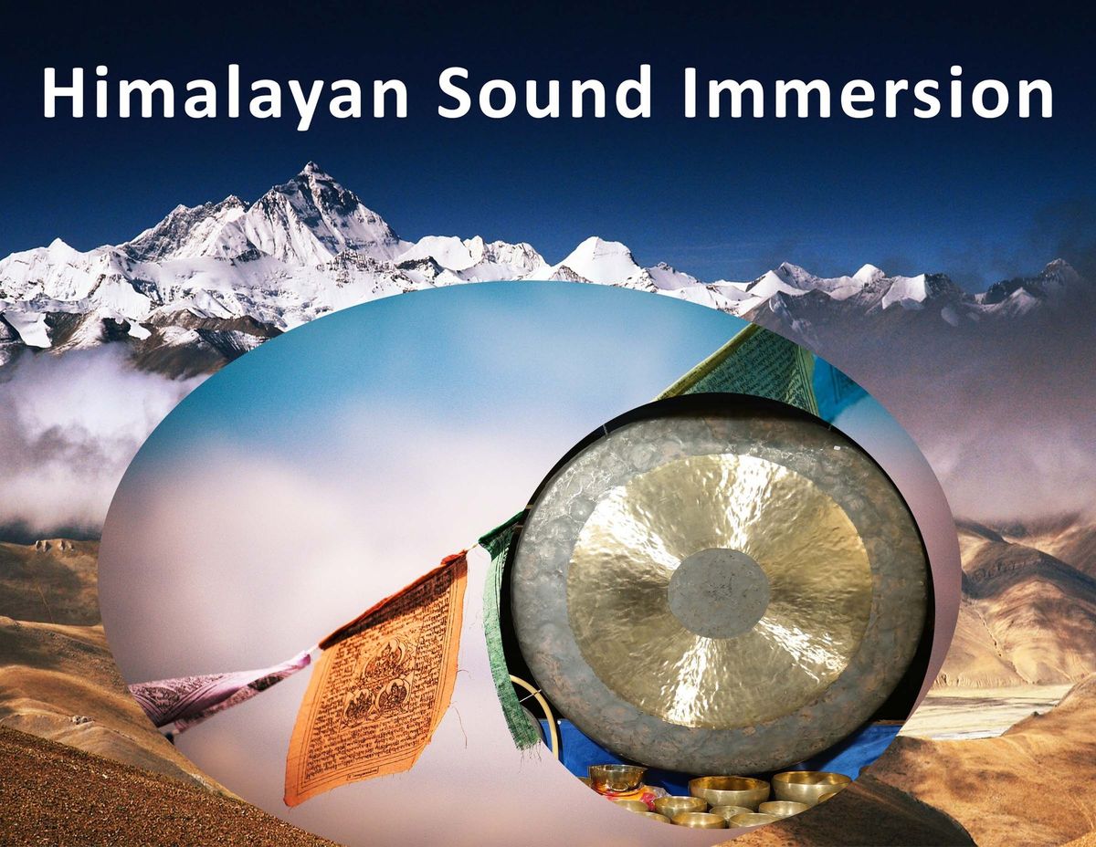 Himalayan Sound Immersion