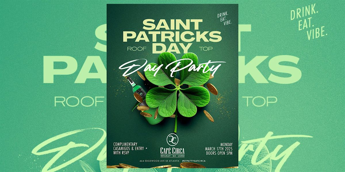 SAINT PATRICK'S DAY ROOFTOP DAY PARTY