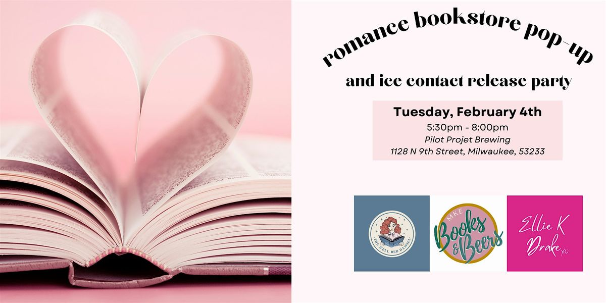 Romance Bookstore Pop-Up and Ice Contact Release Party!