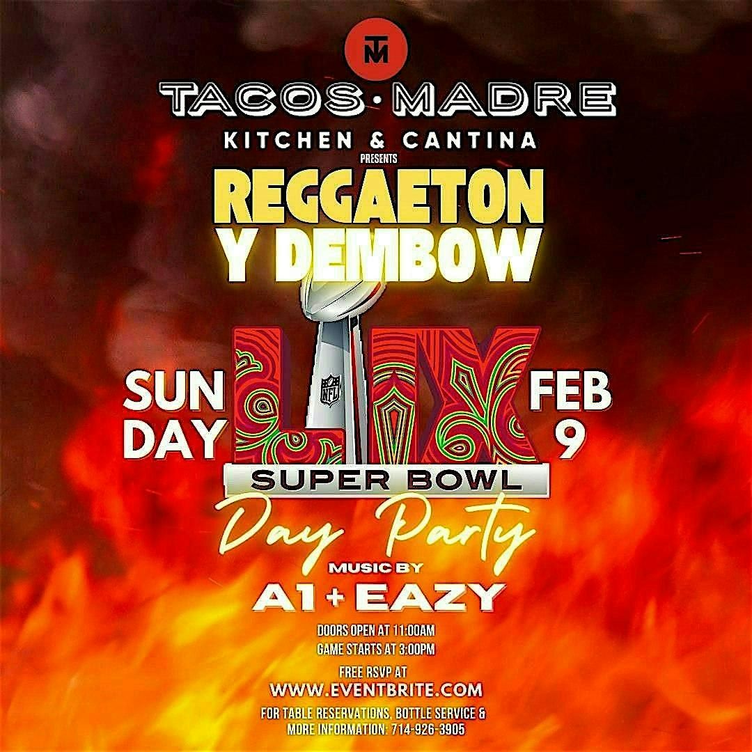 Reggaeton y Dembow: Super Bowl Day Party