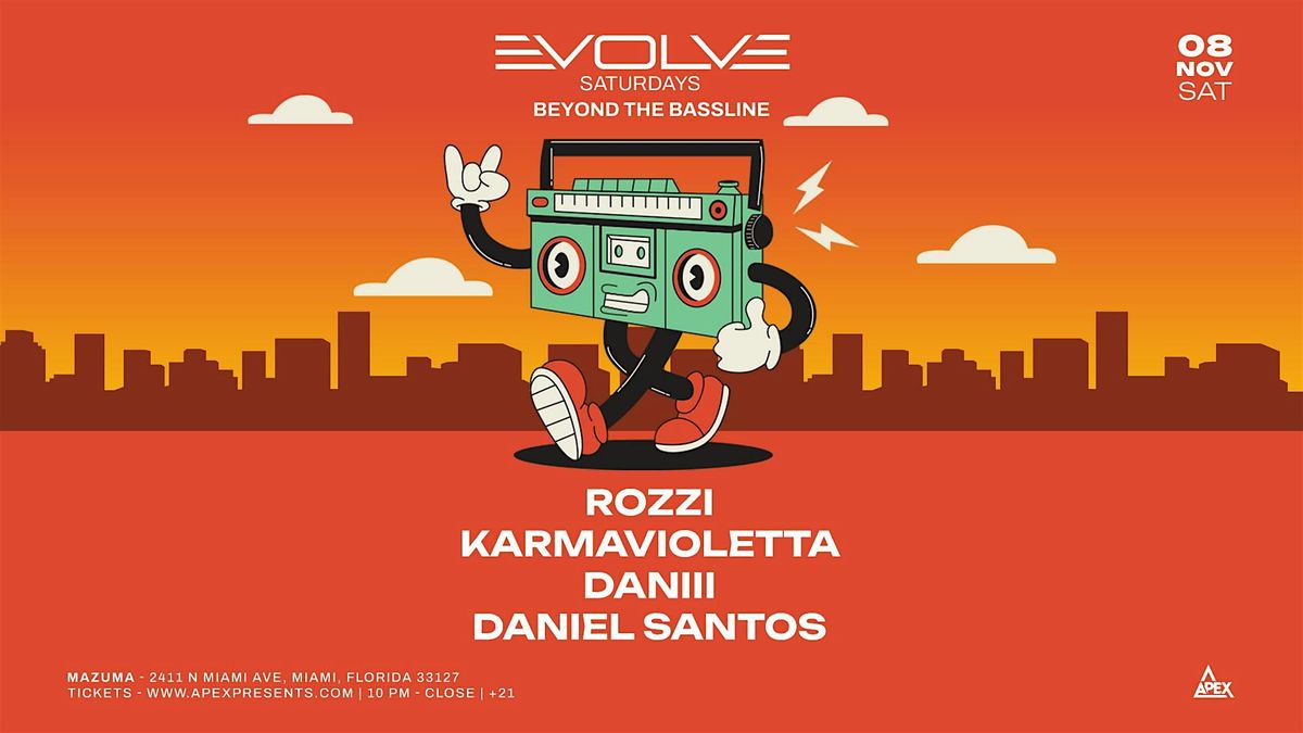 Evolve Saturdays "Beyond the Bassline"