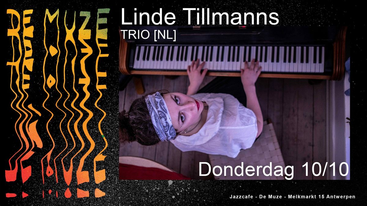 Linde Tillmanns Trio [NL] @ De Muze