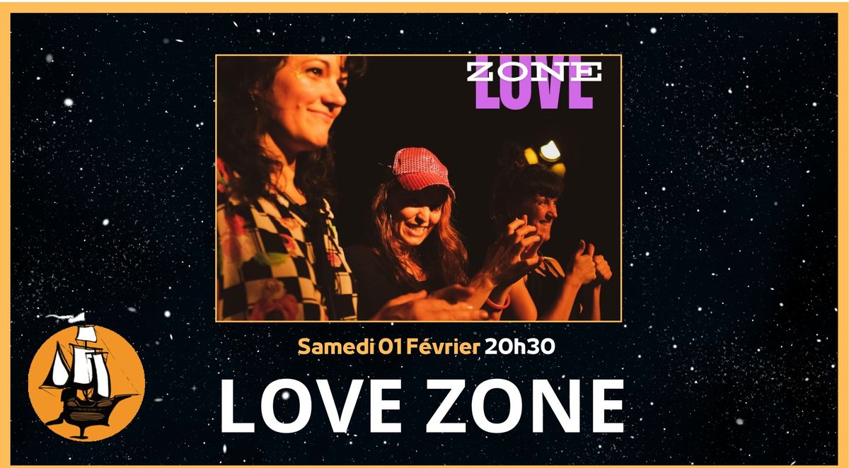 CONCERT: LOVE ZONE