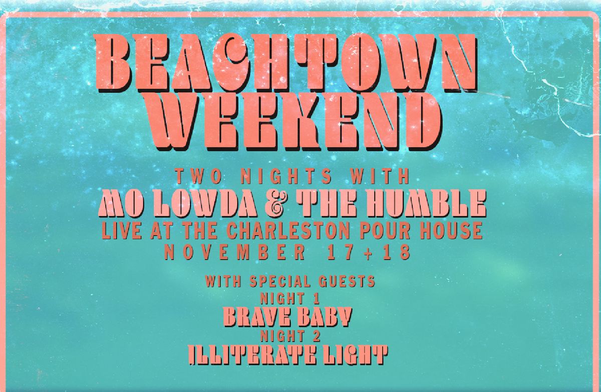 Mo Lowda & The Humble (21+)