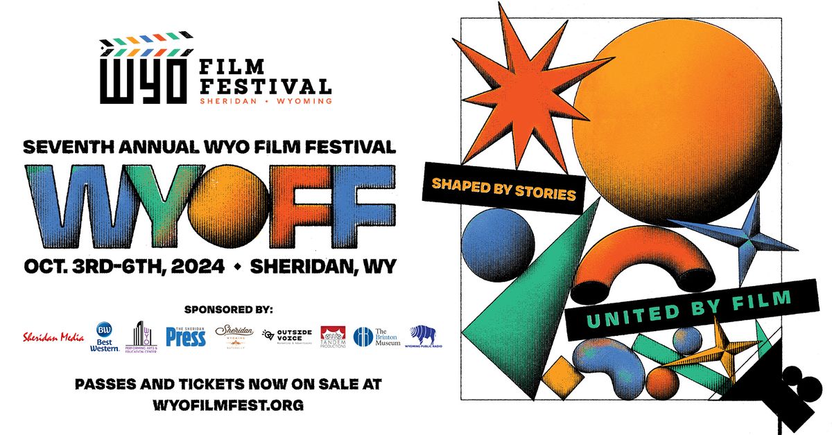 Seventh Annual WYO Film Festival 