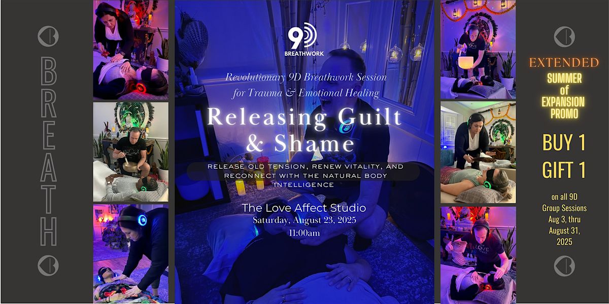 Releasing Guilt & Shame - 9D Breathwork Journey
