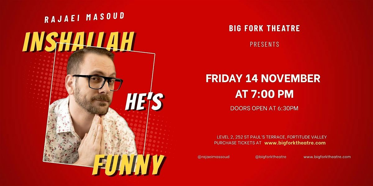 Inshallah, He's Funny!