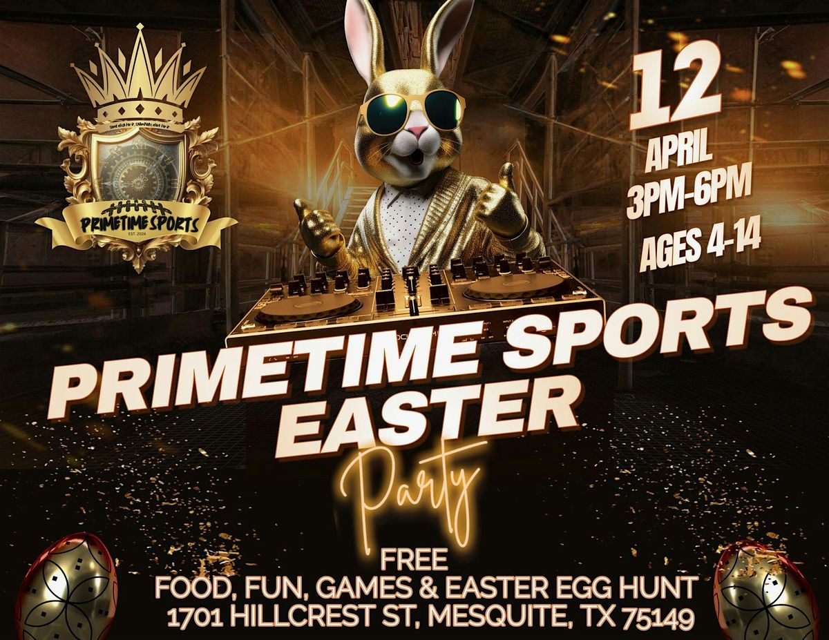 Primetime Sports Easter Party