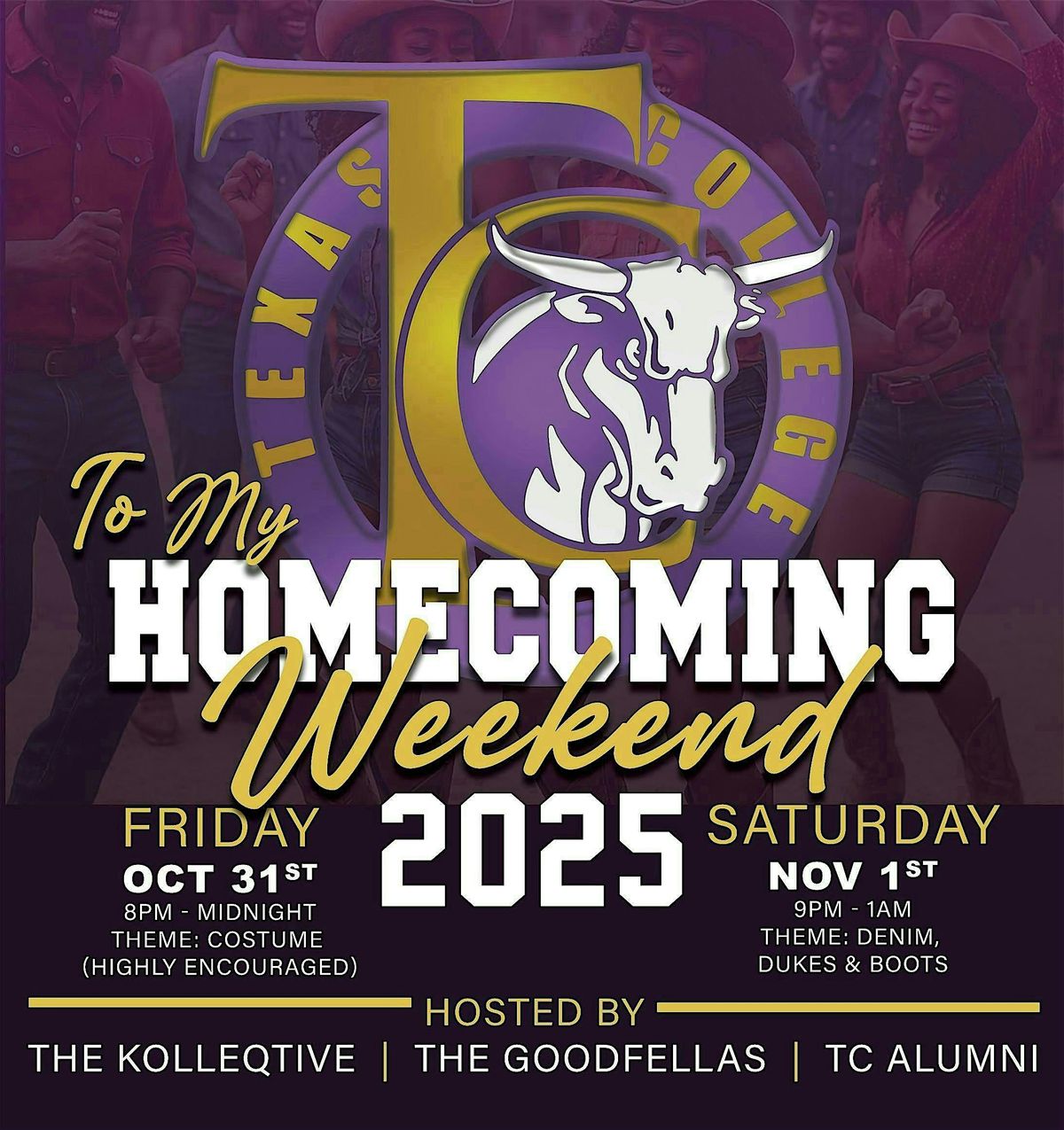 "DUKES & BOOTS" Texas College Homecoming Weekend *SATURDAY ONLY*