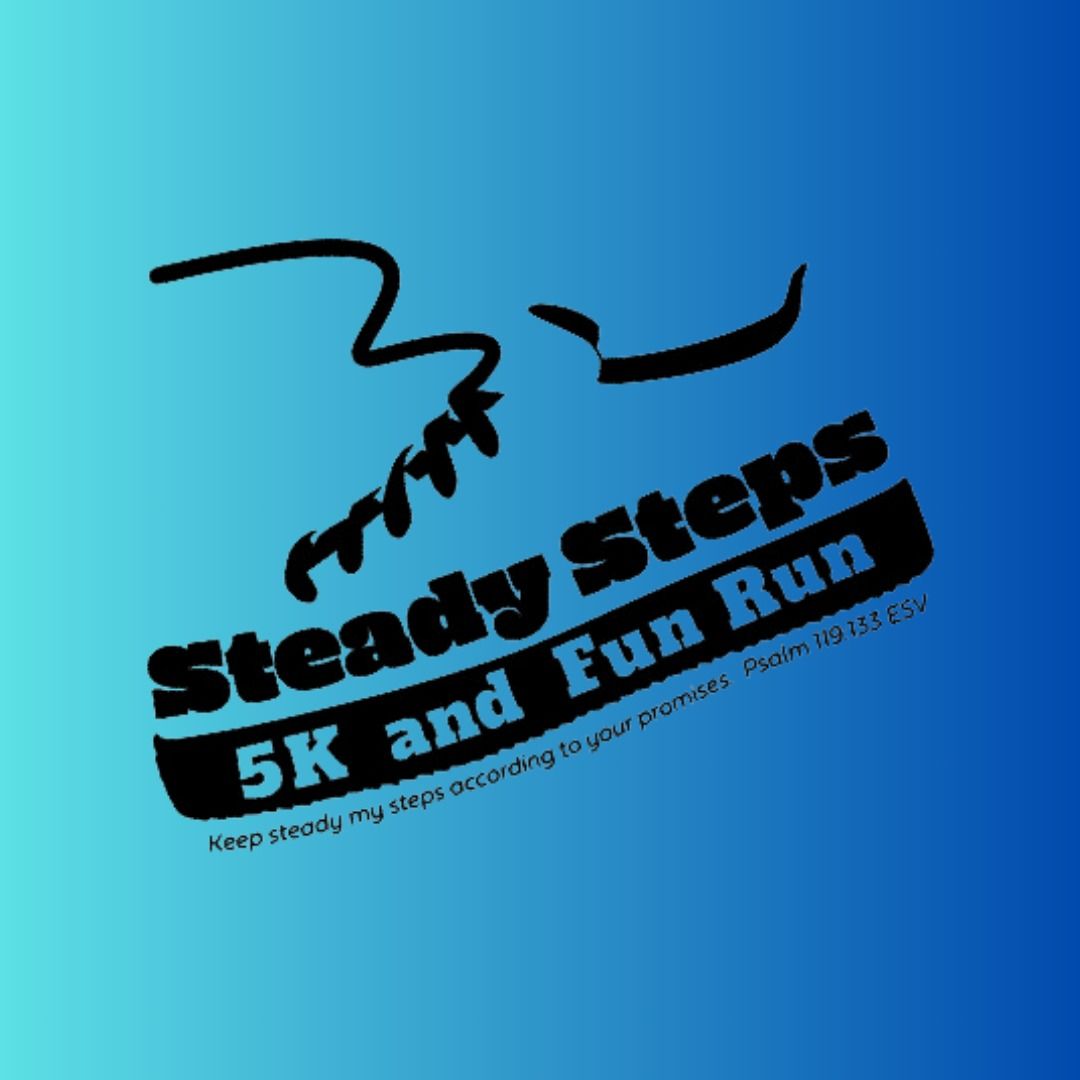 Steady Steps 5K & Mile Fun Run