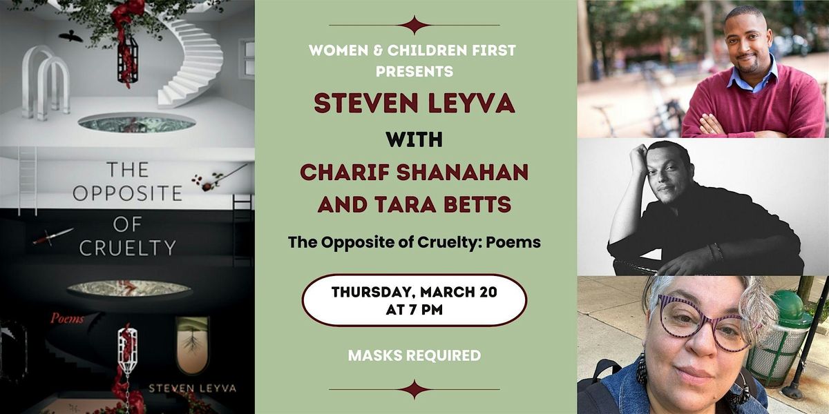 Poetry Reading: The Opposite of Cruelty by Steven Leyva