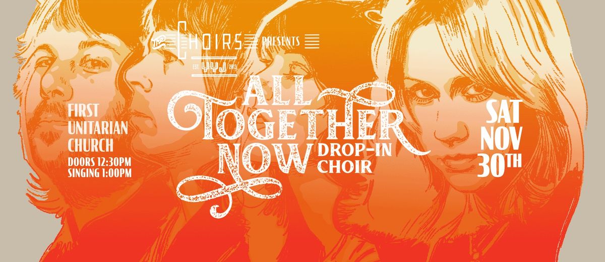 All Together Now Drop-in Choir - singing songs of ABBA, afternoon edition!