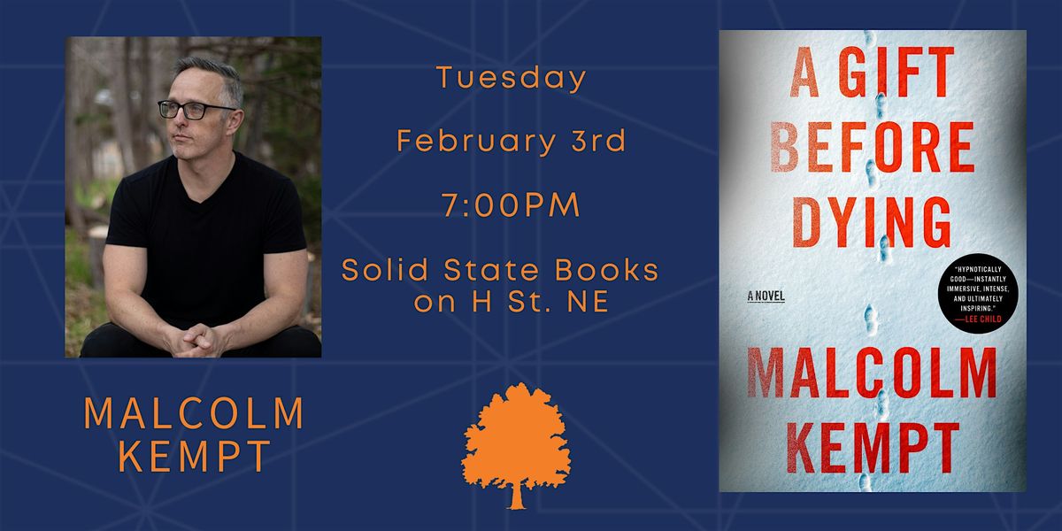 Malcolm Kempt - A Gift Before Dying