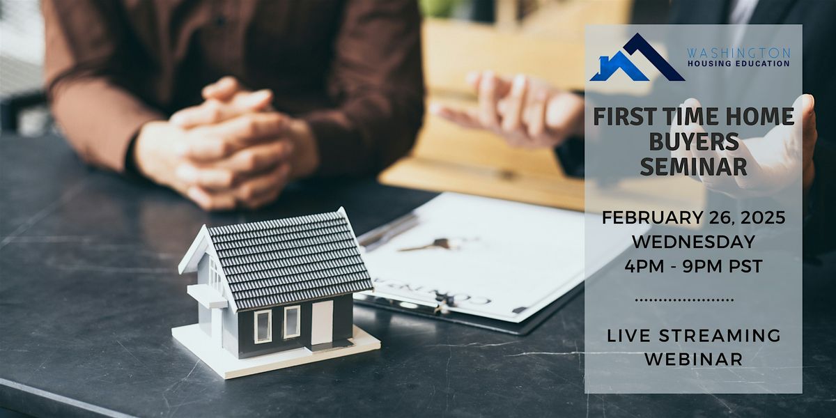 First Time Home Buyers Webinar