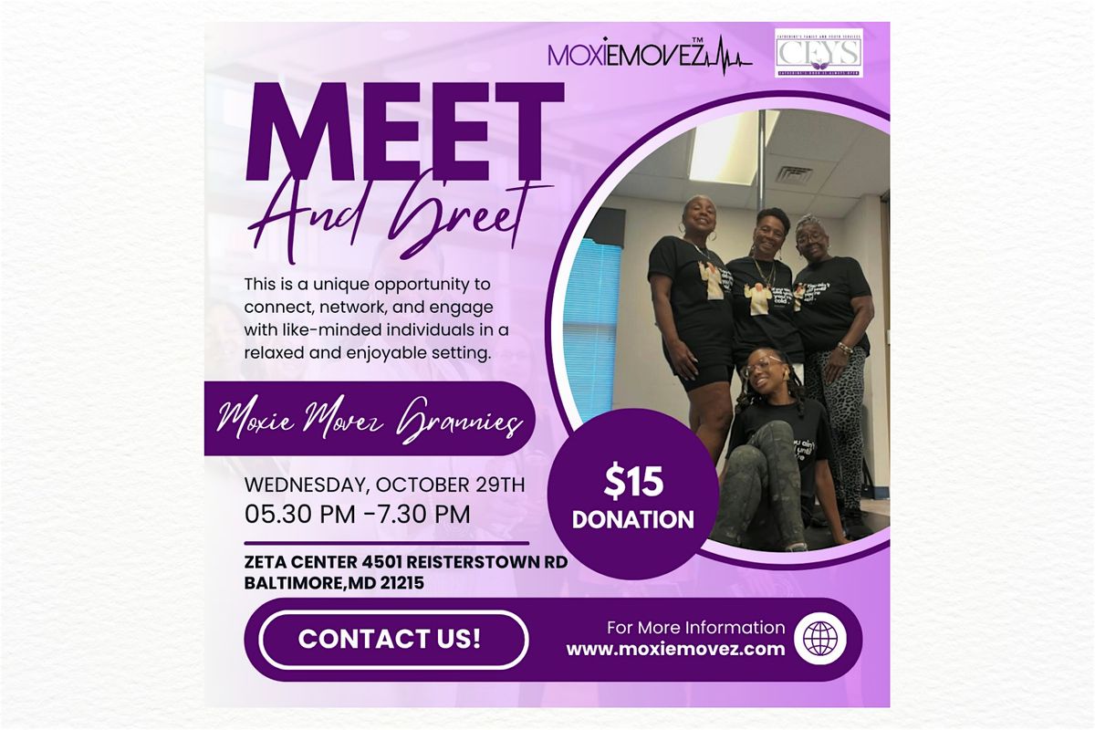 Moxie Movez  Grannie Meet & Greet