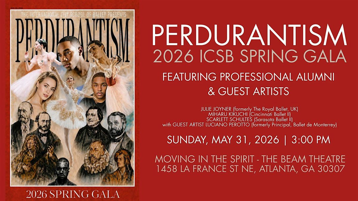 Perdurantism \u2014 ICSB Spring Gala 2026