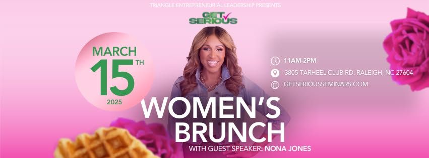 Inaugural Get Serious Women's Brunch 2025