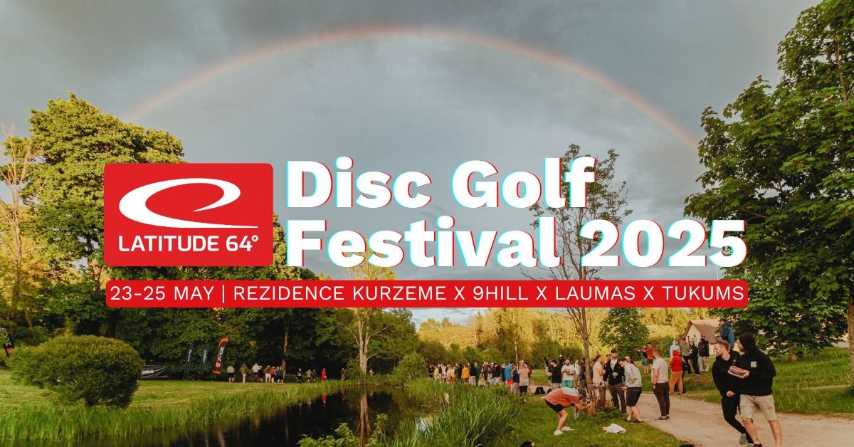 Latitude 64 Disc Golf Festival LV2025