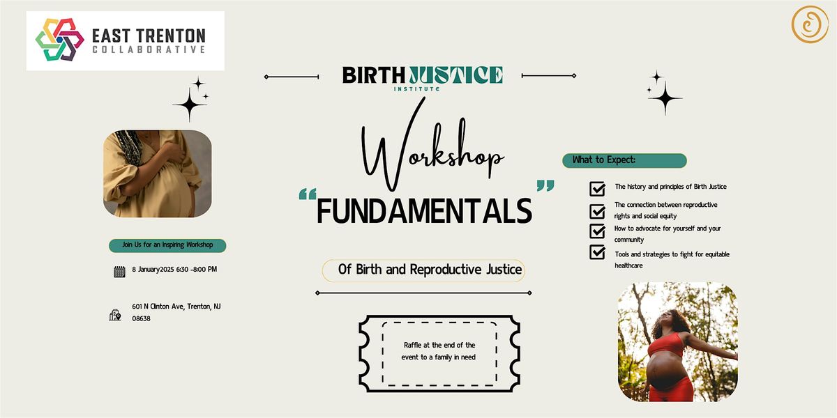 Fundamentals of Birth justice and Reproductive rights Workshop