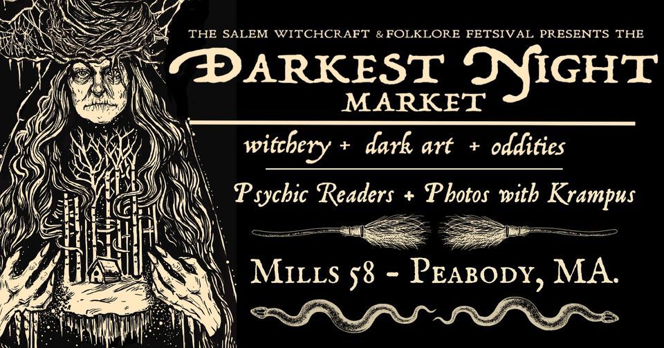 Darkest Night Market - Witchery - Oddities - Dark Arte - Krampus