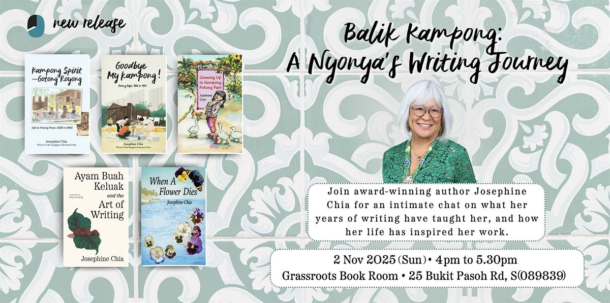 Balik Kampong: A Nyonya\u2019s Writing Journey