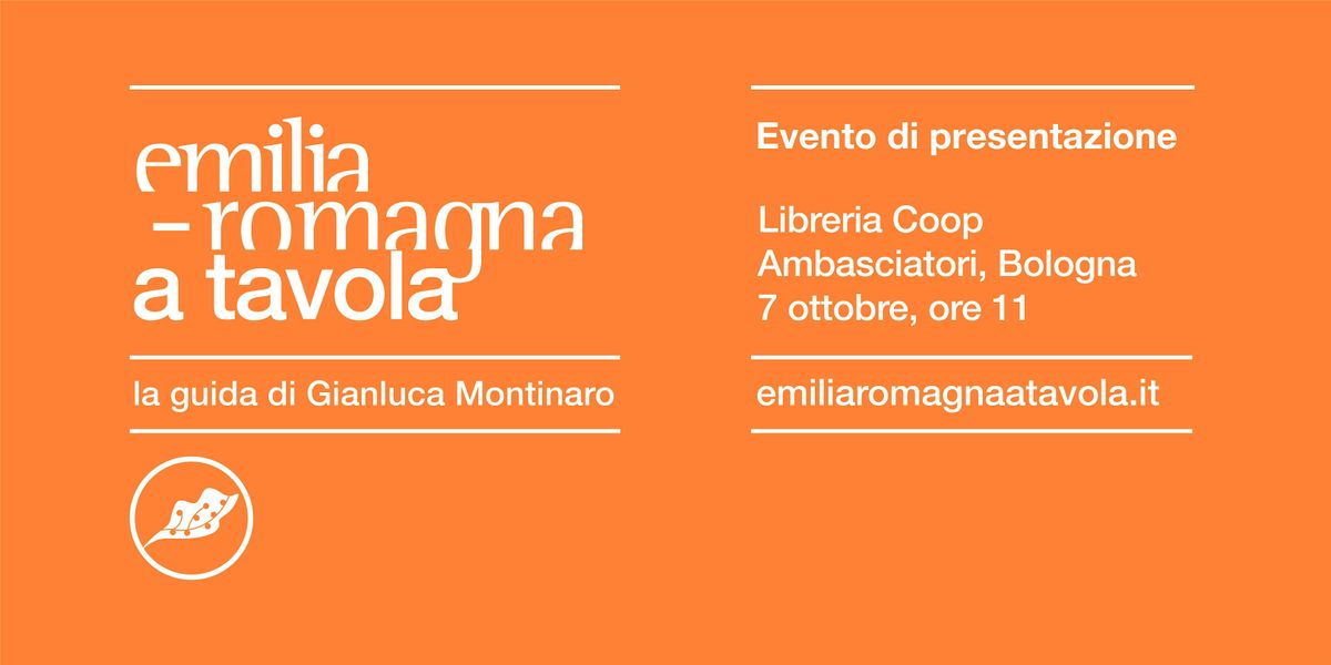 EMILIA ROMAGNA A TAVOLA | Evento di presentazione