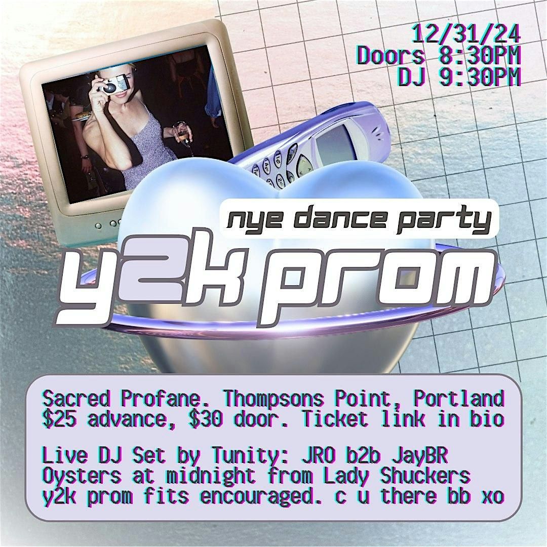 y2k PROM NYE!!