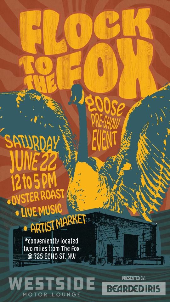 Flock to the Fox: Goose Atlanta Pre-Party