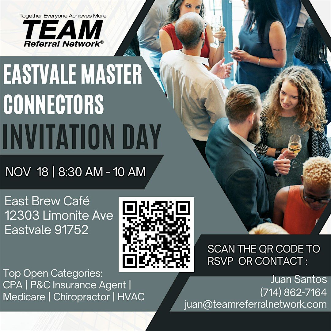 Eastvale Master Connectors Invitation Day \u2013 Nov 18