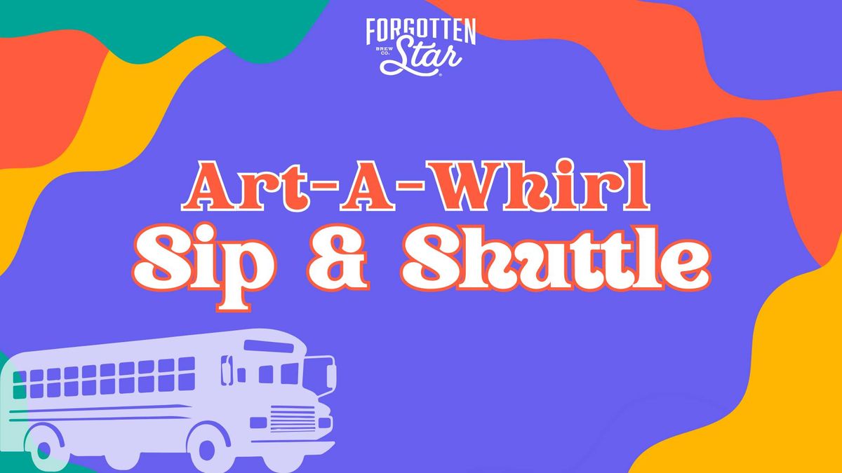 Sip and Shuttle to Art-A-Whirl at Forgotten Star Brewing