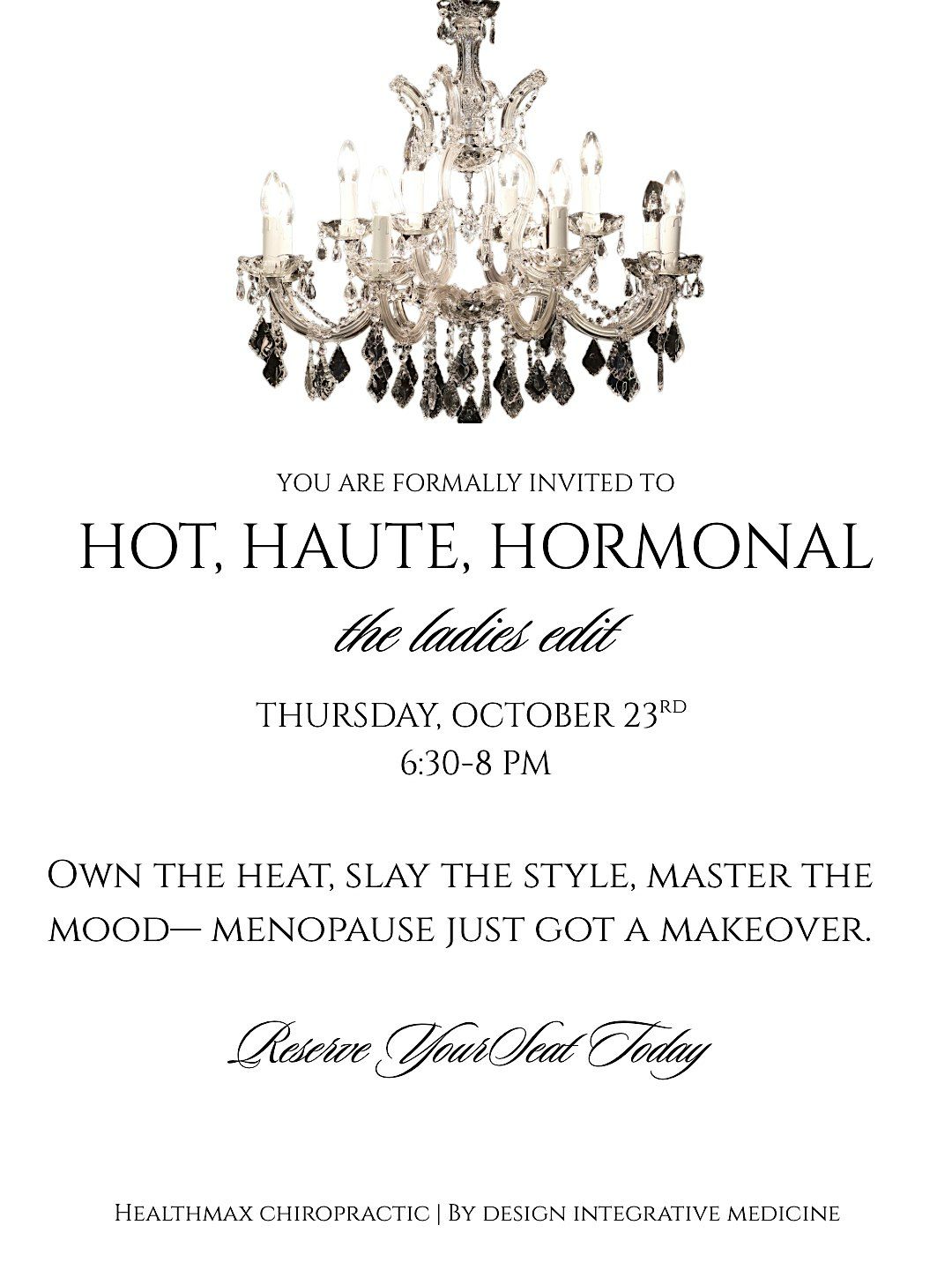 Hot, Haute, and Hormonal