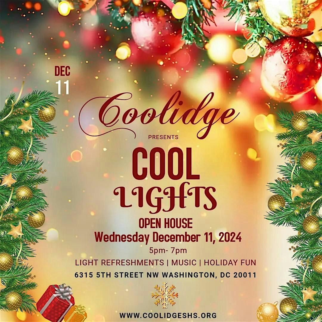 COOL LIGHTS- COOLIDGE HIGH SCHOOL OPEN HOUSE