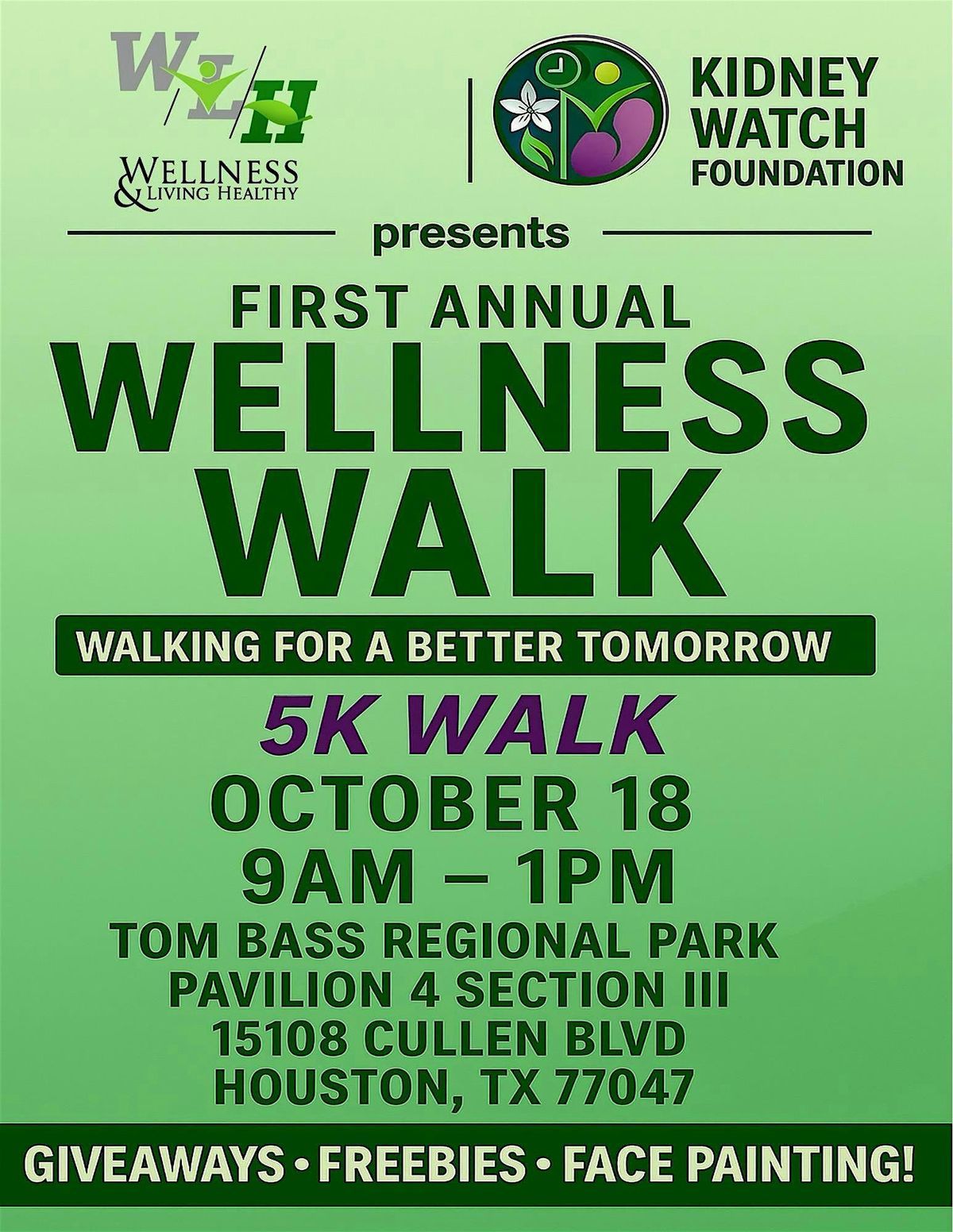 First Annual Wellness 5K  Walk, Walking For a Better Tomorrow